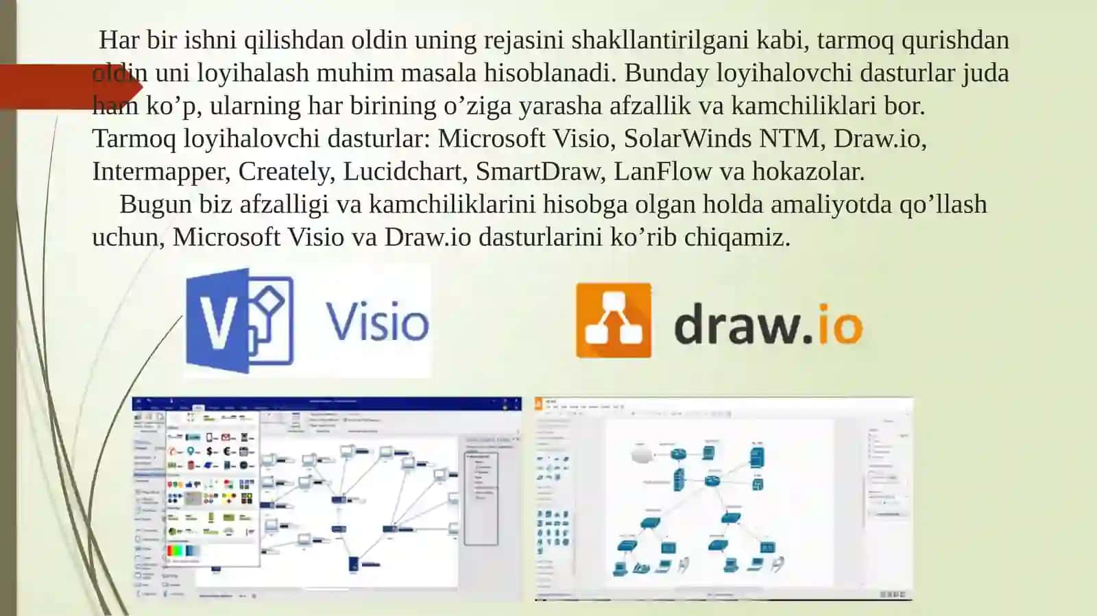 Tarmoqni loyihalashda qo‘llanilayotgan zamonaviy dasturlar 4