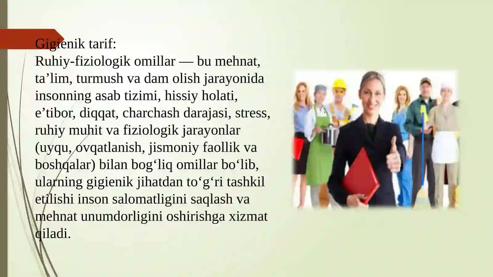 ruhiy-fiziologik omillarga gigiyenik ta’rif,ularning zararli ta’sirini oldini olish tadbirlari 4