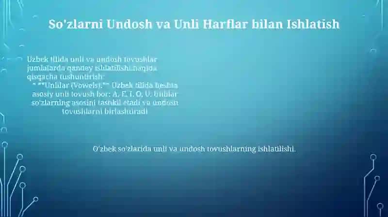 O'zbek tilida unli va undosh tovushlar 4
