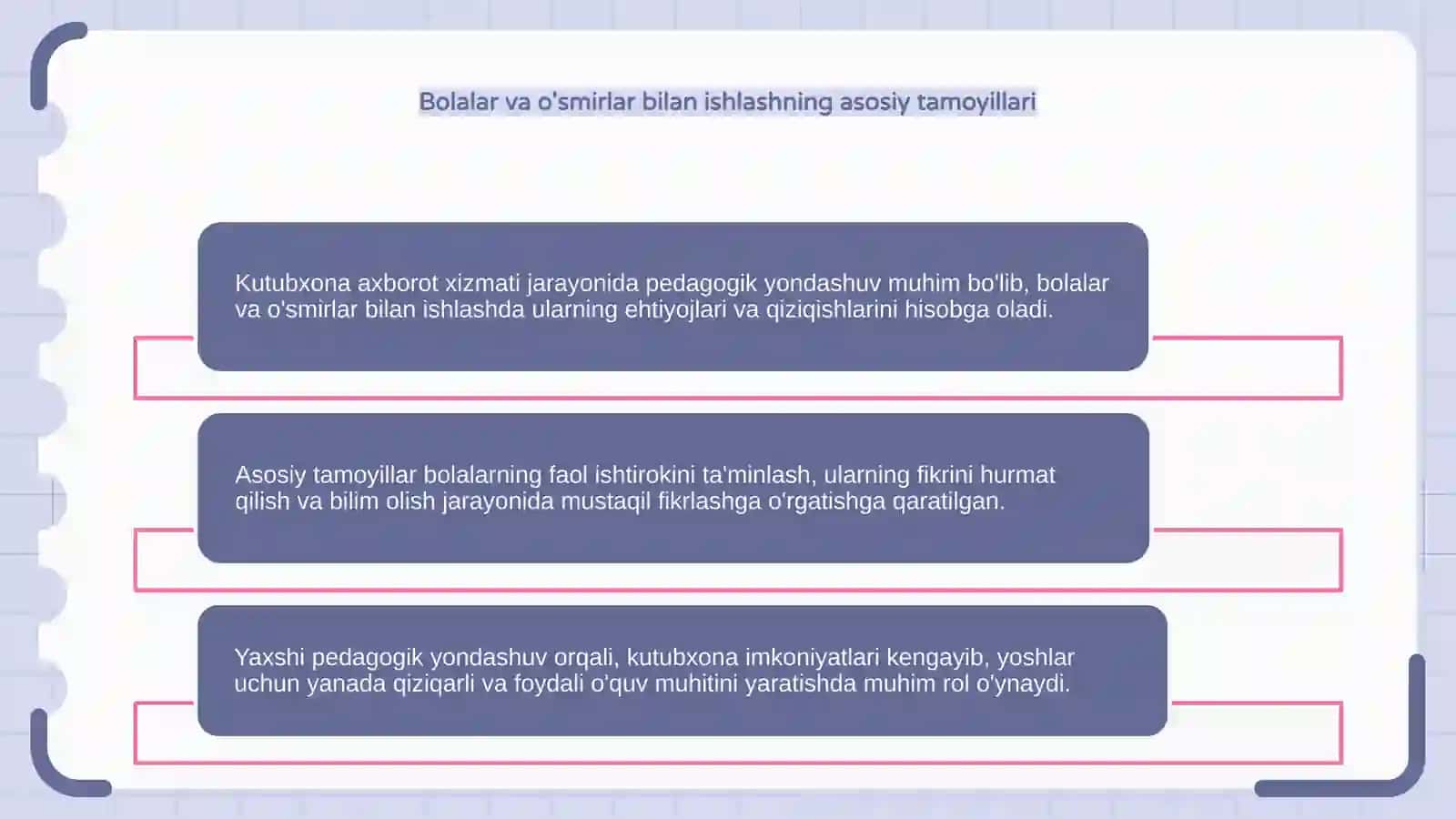 Pedagogik yondashuv: Bolalar va o'smirlar bilan ishlashning asosiy tamoyillari 4