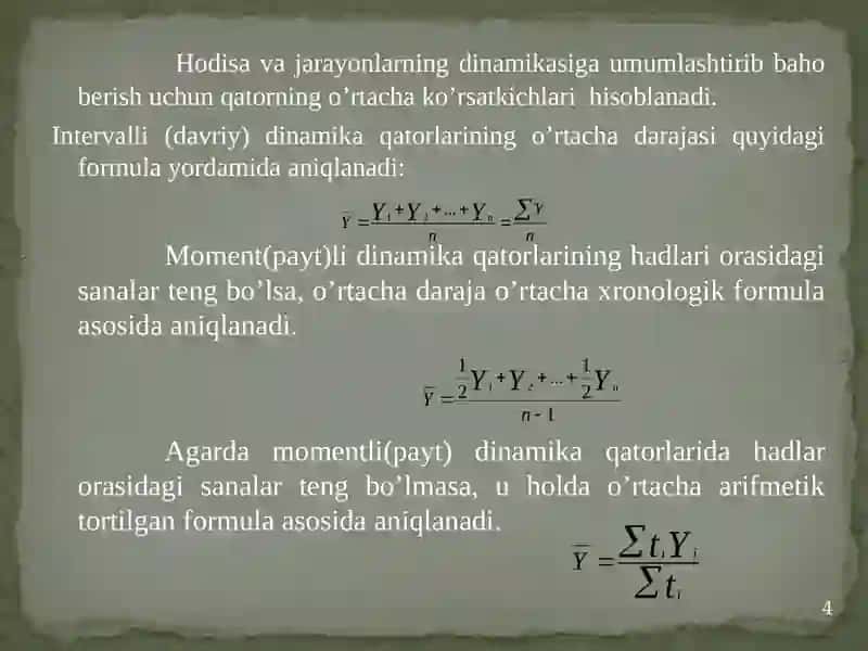 DINAMIKANI STATISTIK O’RGANISH USULLARI 4