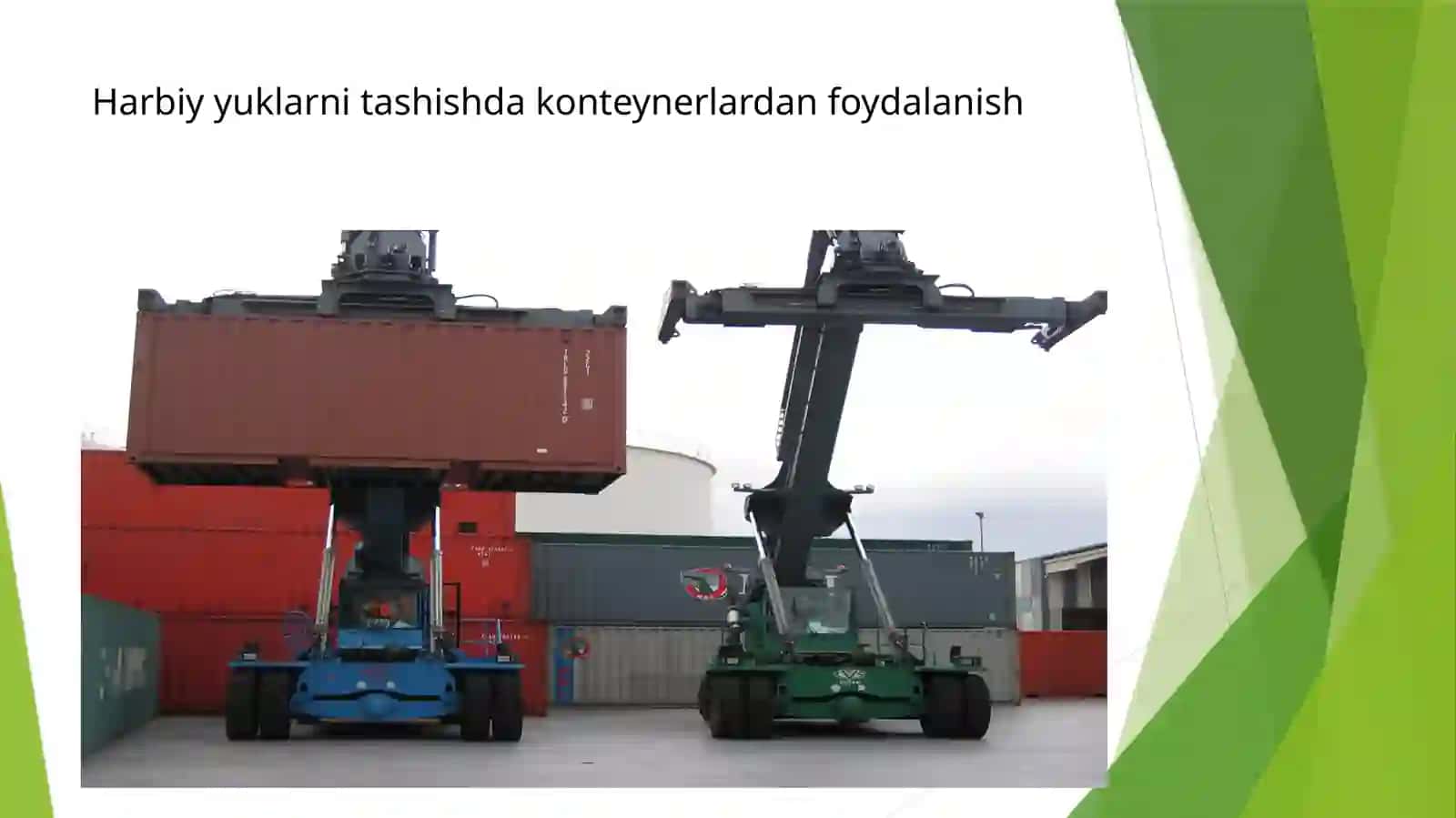 Harbiyyuklarni tashishda konteynerlardan foydalanish 4
