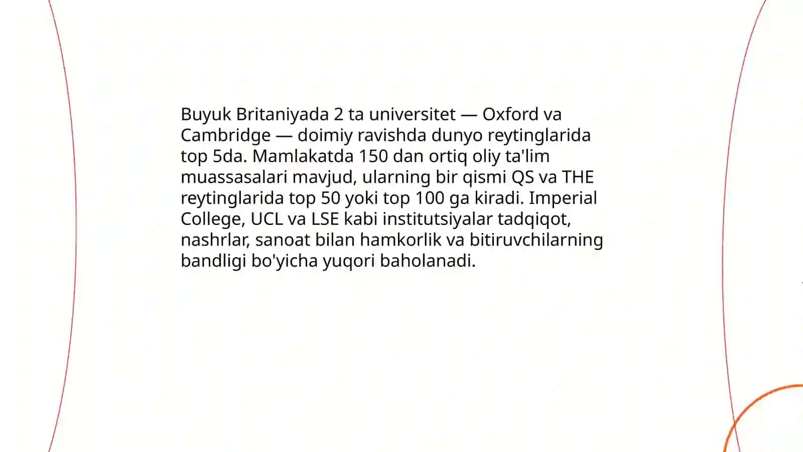 Buyuk Britaniya ta'lim tizimi; ijobiy jihatlari 4