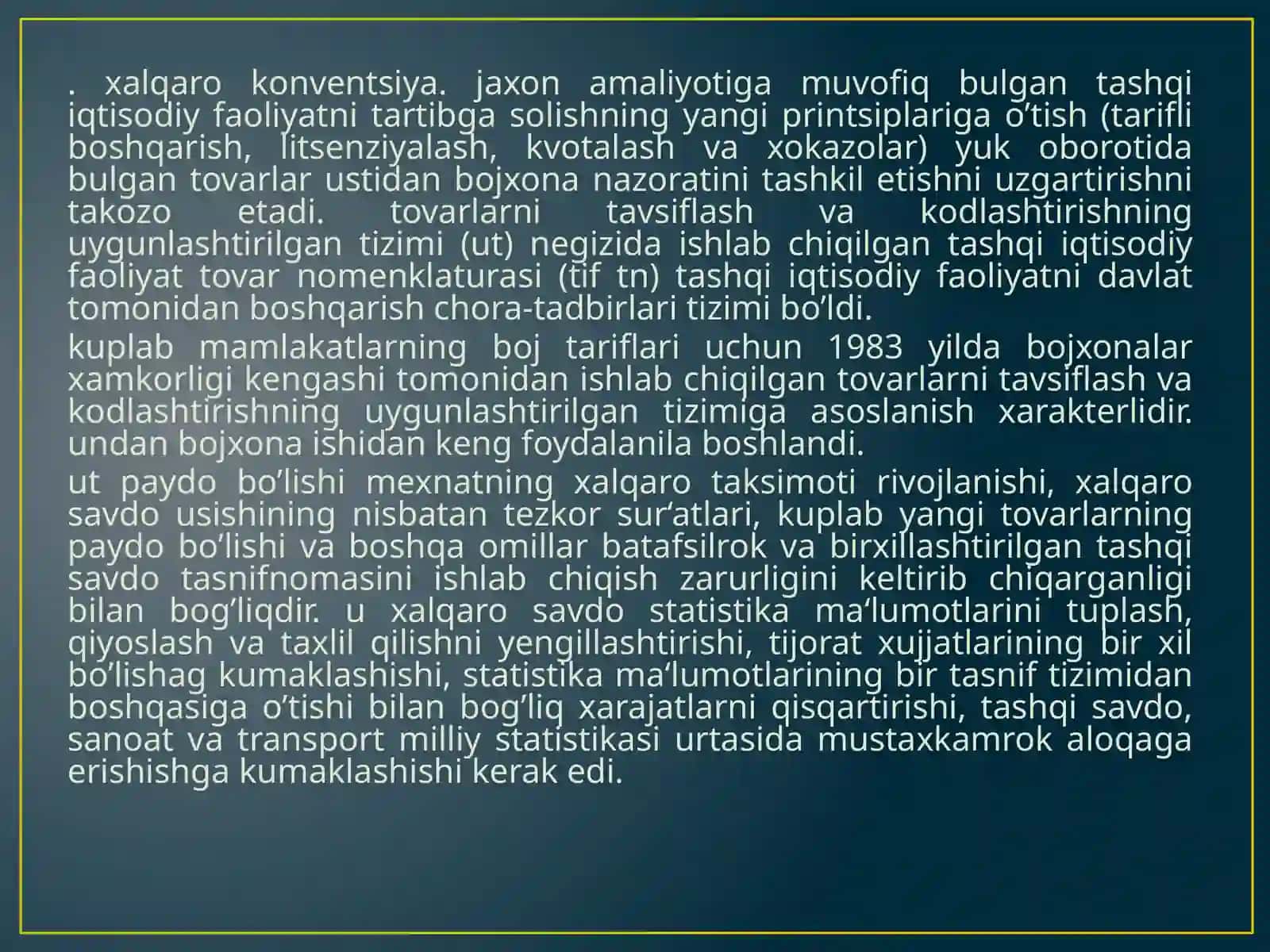 TASHQI IQTISODIY FAOLIYAT. TOVAR NOMENKLATURASI VA UNING QOIDALARI 4