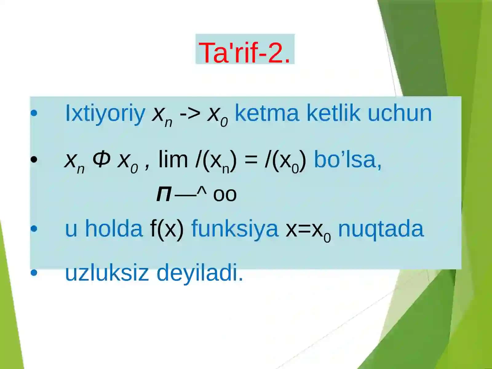 FUNKSIYA UZLUKSIZLIGI 4