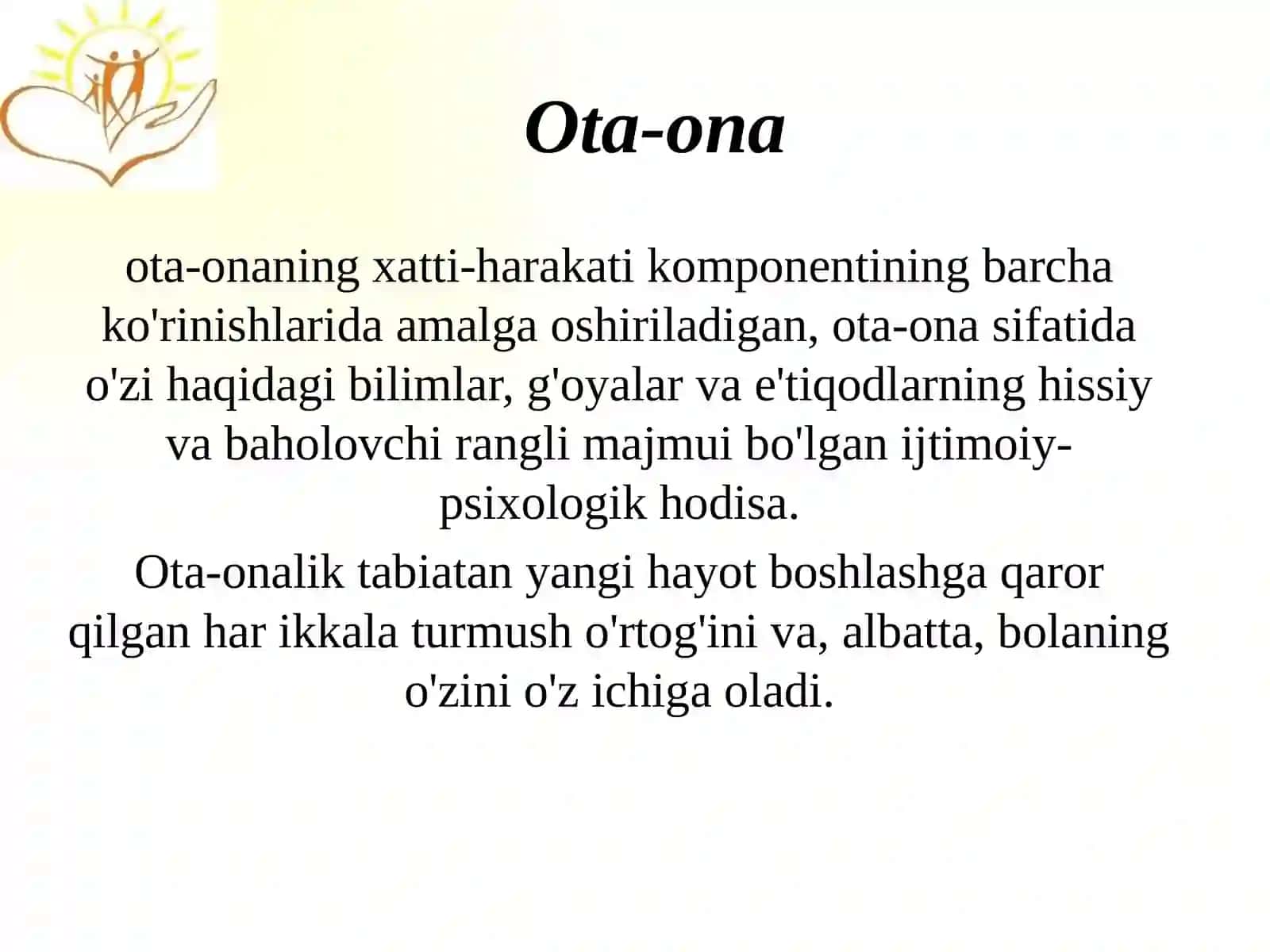Bola-ota-ona munosabatlarining bolaning shaxsiyatini shakllantirishga ta'siri 4