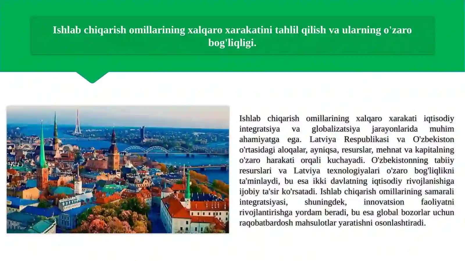 Latviya Respublikasi tashqi iqtisodiy aloqalarni xalqaro tartibga solish hamda, ishlab chiqarish omillari xalqaro xarakat taxlili. 4