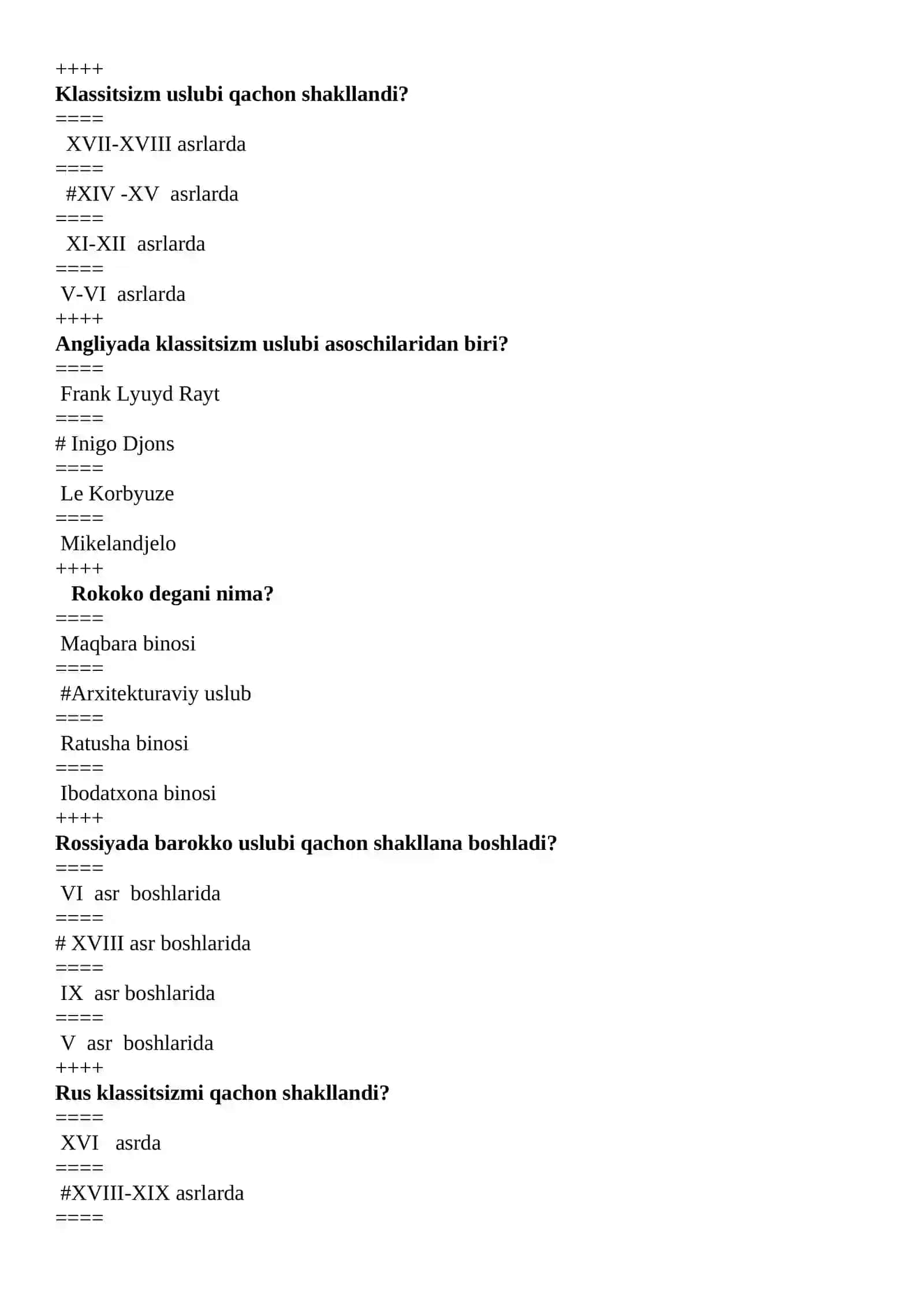 ARXITEKTURA TARIXI VA NAZARIYASI TEST SAVOL VA JAVOBLARI 181 ta test 4