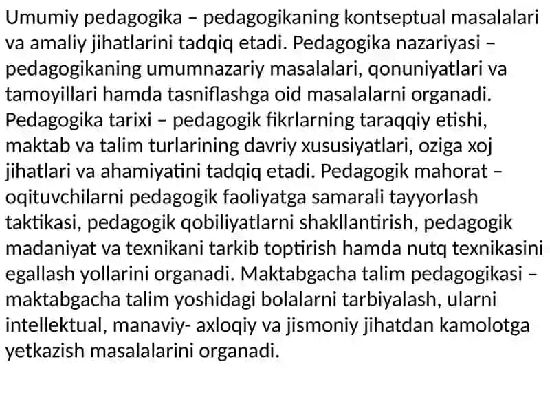 Pedagogika fanining jamiyat taraqqiyotida o'rni 4