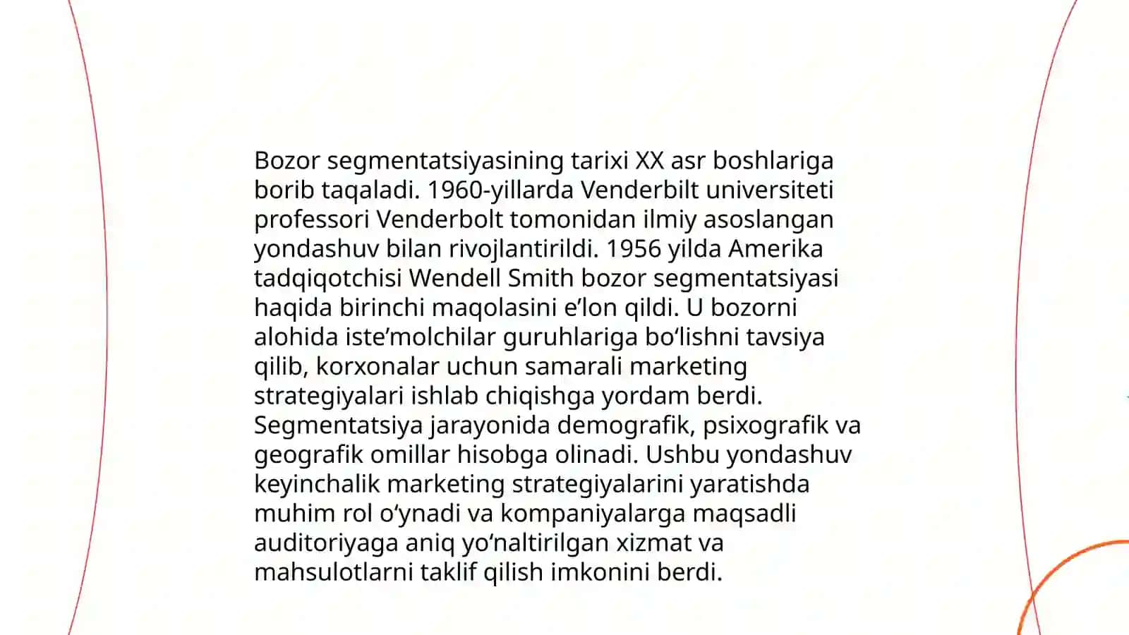 Bozor segmentatsiyasi nima va uning maqsadi 4
