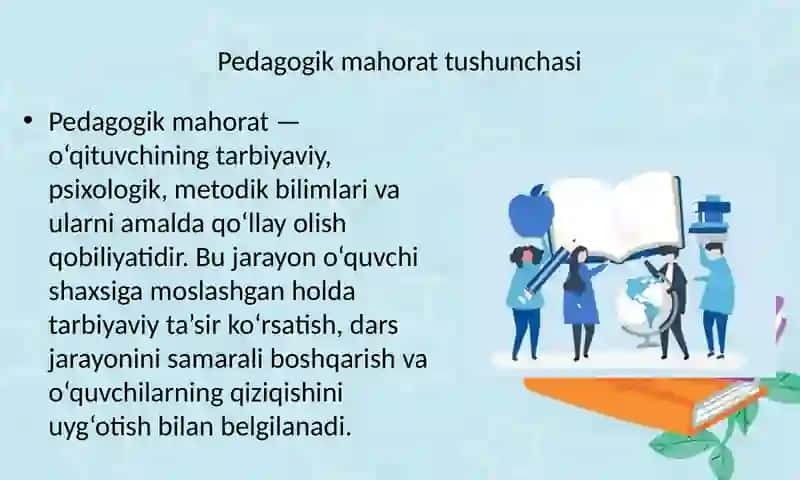 O‘QITUVCHINING TARBIYA TEXNOLOGIYALARINI QO‘LLLASHDA PEDAGOGIK MAHORATNING AHAMIYATI 4