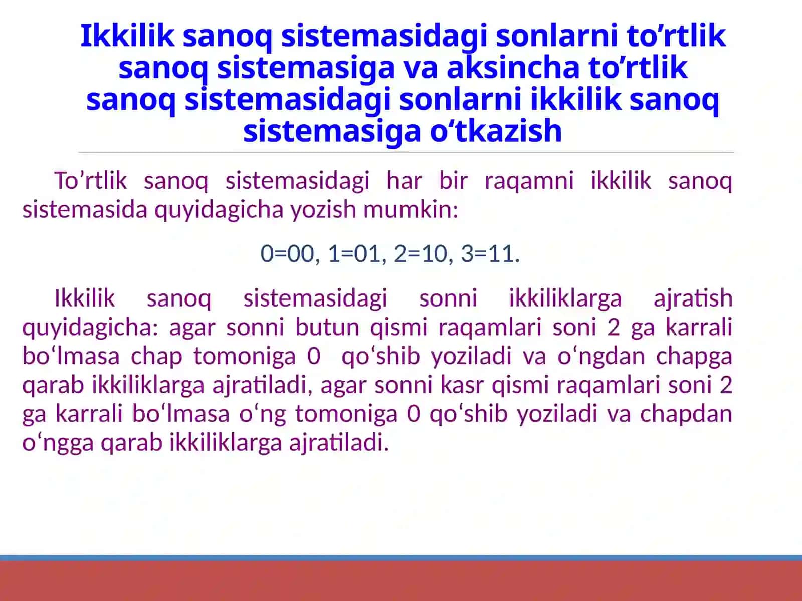 "Ikkilik sanoq sistemasidagi sonlarni boshqa sanoq sistemalarida tasvirlash" mavzusidagi taqdimot 4