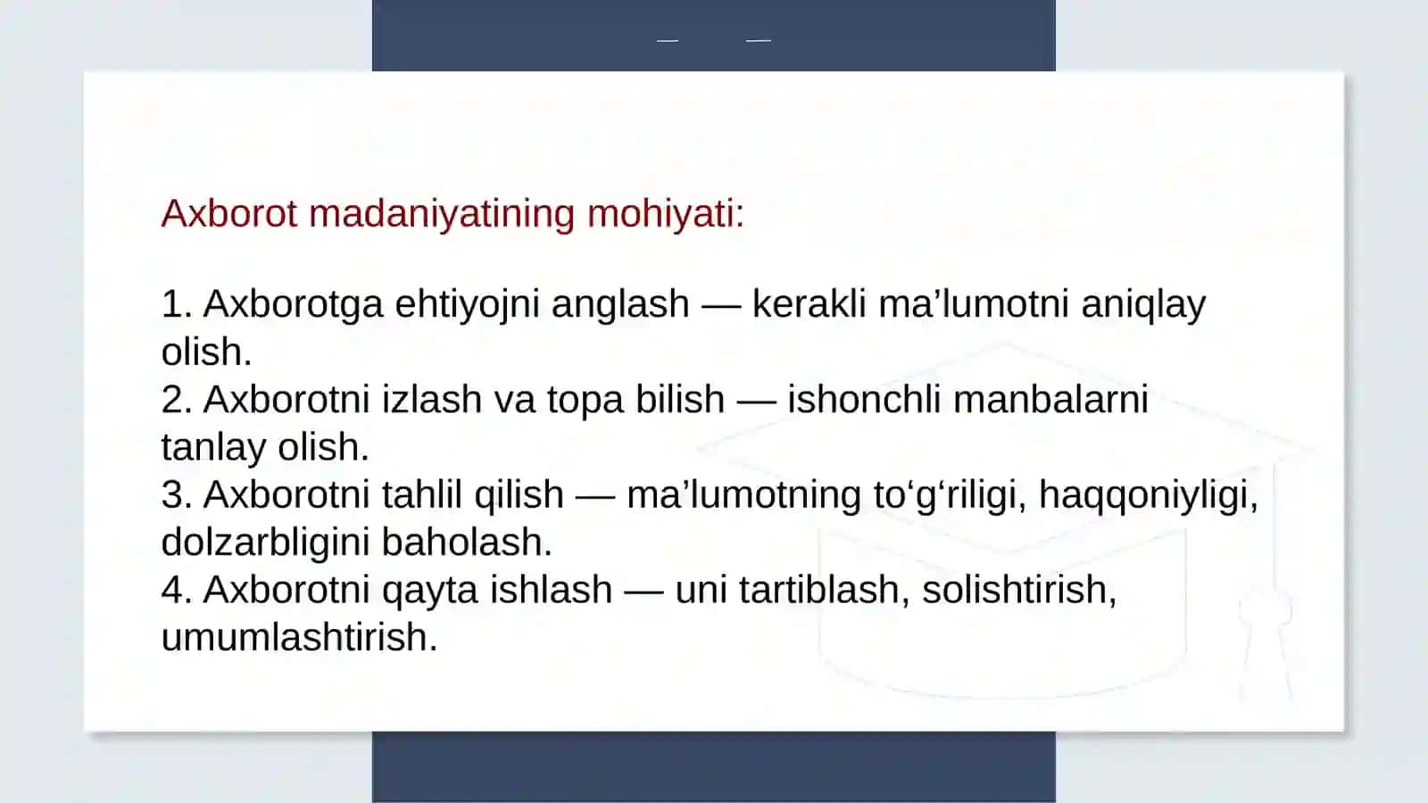 Axorot madaniyati tushunchasi mazmun mohiyati axborot olish va foydalanish metodlari 4