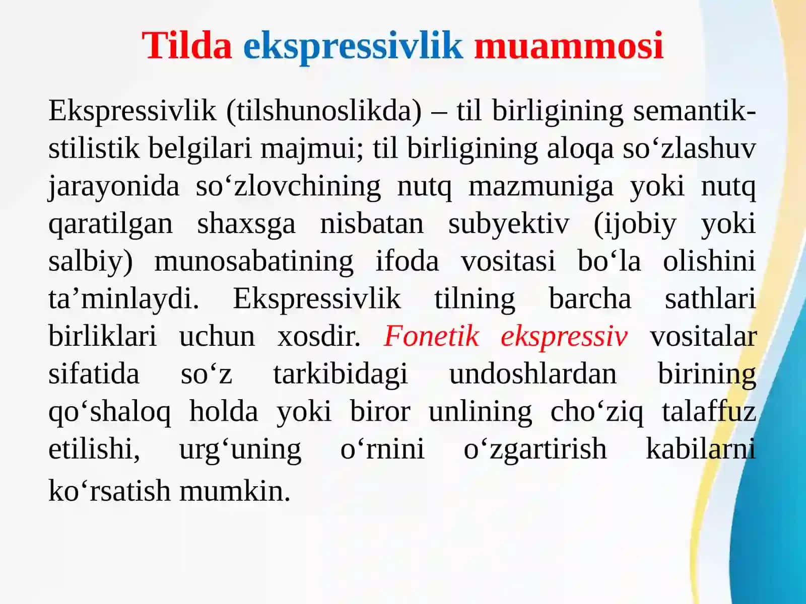 EKSPRESSIVLIK IFODALOVCHI LISONIY VA NOLISONIY VOSITALAR 4