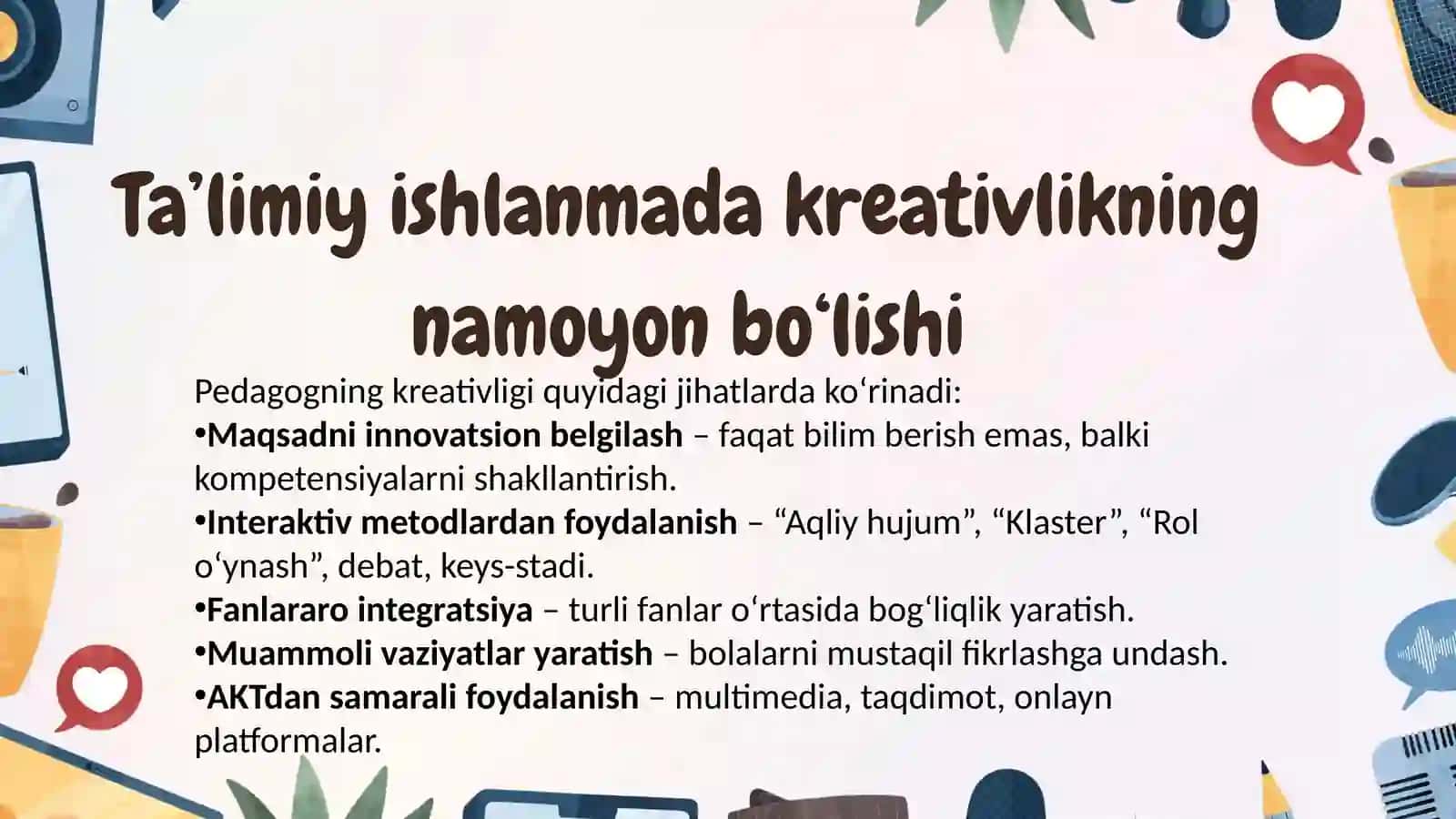 Ta'limiy faoliyat ishlanmalarini tuzishda pedagogning kreativligi 4