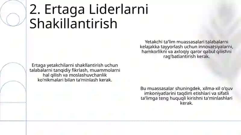 Kelajakni Shakillantirish: Liderlar va Innovatorlarni Yetishtirish 4