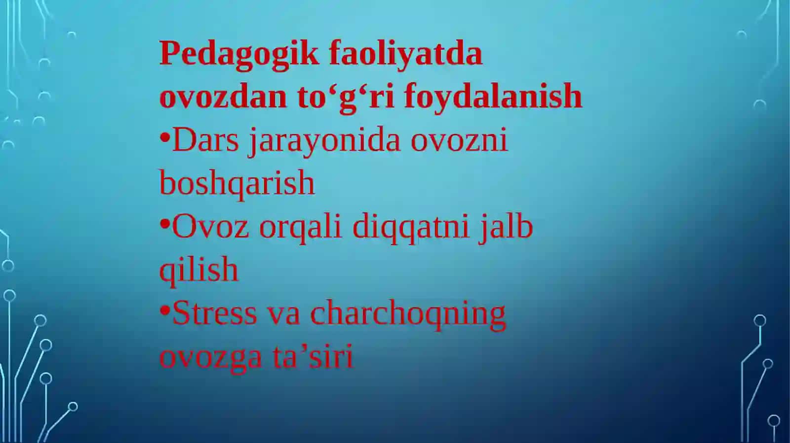 O‘qituvchi ovozining xususiyatlari 4