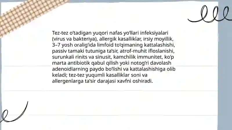 Adenoidlarning bolalarda uchrashi, belgilari va davolash yullari 4