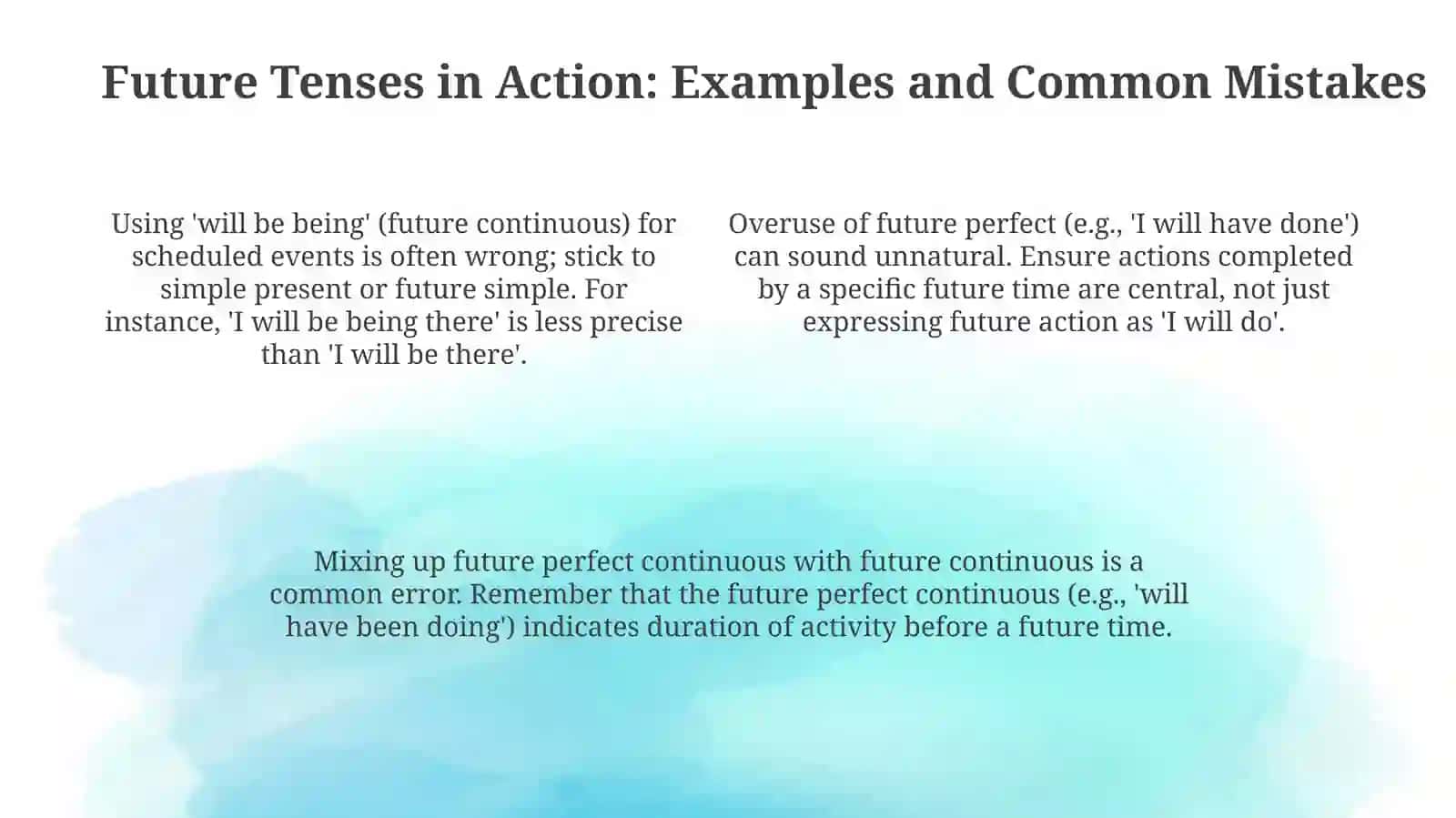 Mastering Future Tenses: Continuous, Perfect, and Perfect Continuous 4