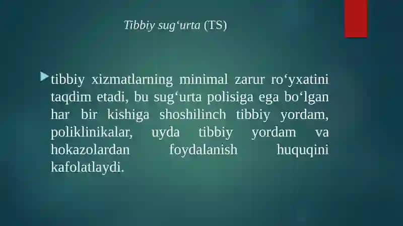 Tibbiy sug'urta. Mulk sug’urtasi 4
