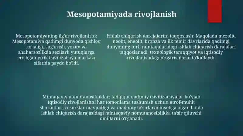 Qadimiy Dunyoning Turli Hududlarida Ishlab Chiqarishning Rivojlanish Darajasini Taqqoslash (Mezolit,Neolit,Eneolit,Bronza,Ilk Temir Davri) 4