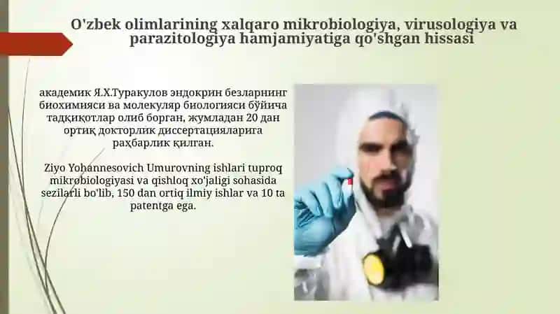 Mikrobiologiya, Virusologiya va Parazitologiyaga Hisssa Qo'shgan O'zbek Olimlari 4
