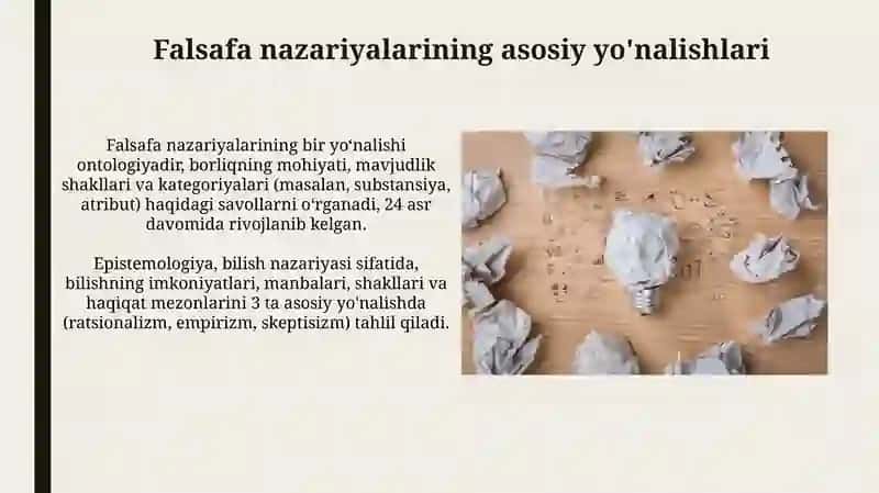 Falsaafiy goyalar, nazariyalarning asosiy yõnalishlari va vazifalari 4