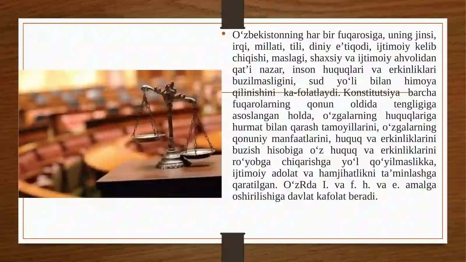 Inson va fuqqoroning asosiy huquqlari, erkinliklari va burchlari 4