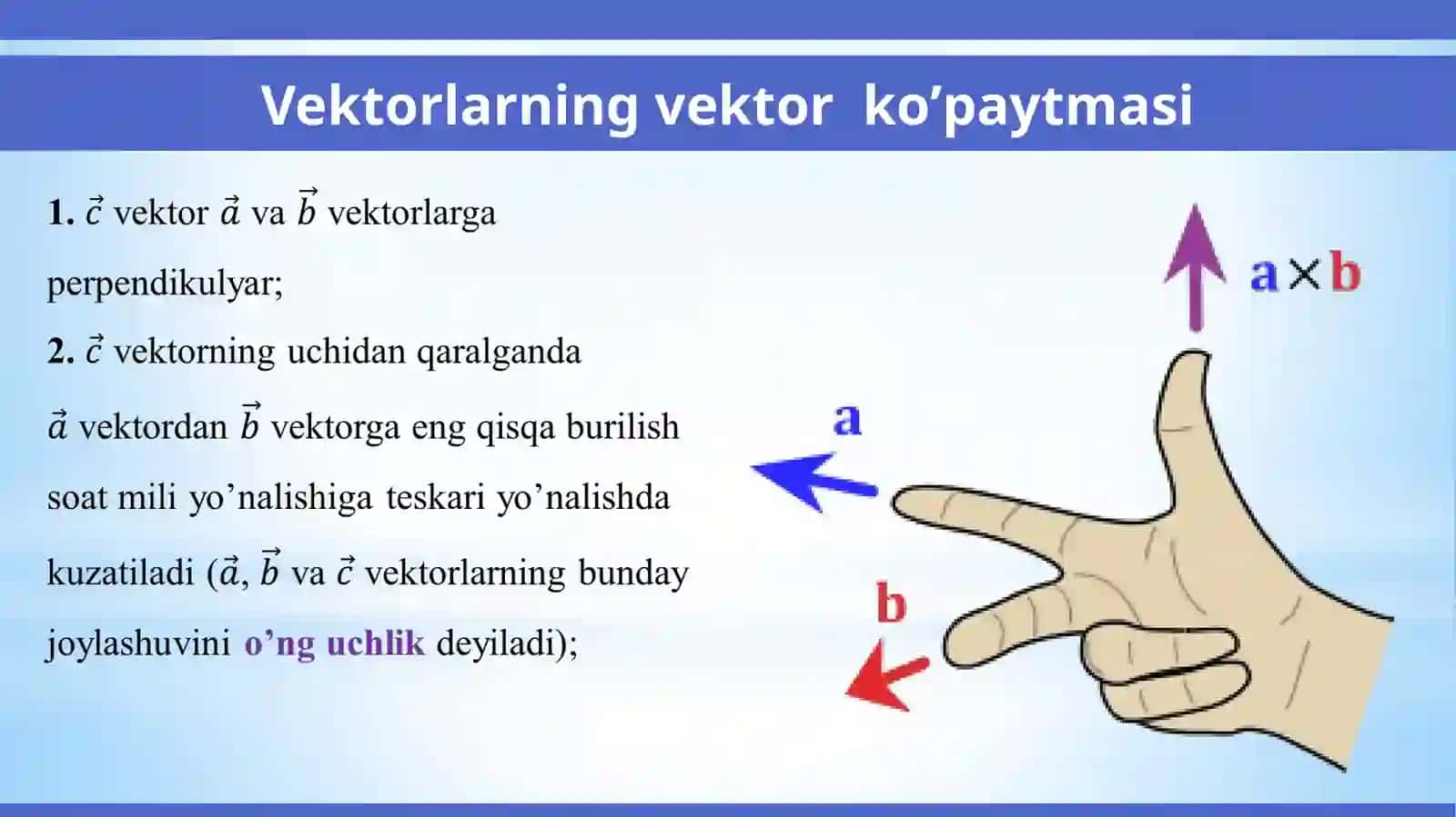 Vektorlarning aralash ko'paytmasi. Ularning xossalari. Ikki vektorning kollinearlik va komplanarlik shartlari 4