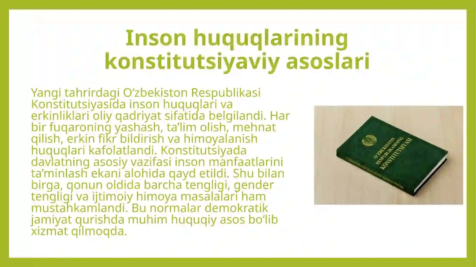 Yangi O'zbekistonda inson haq-huquqlari va erkinliklari kafolatining yaratilishi. 4