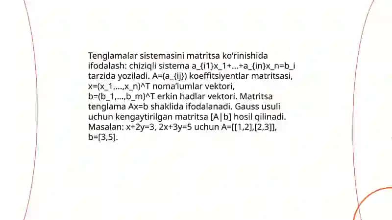 Chiziqli tenglamalar sistemasini Gauss usulida yechish 4