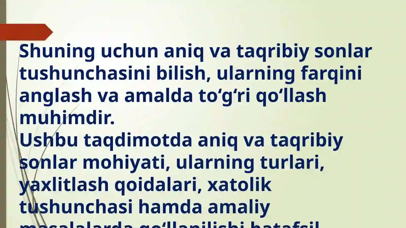 Aniq va taqribiy sonlar haqida tushuncha 4
