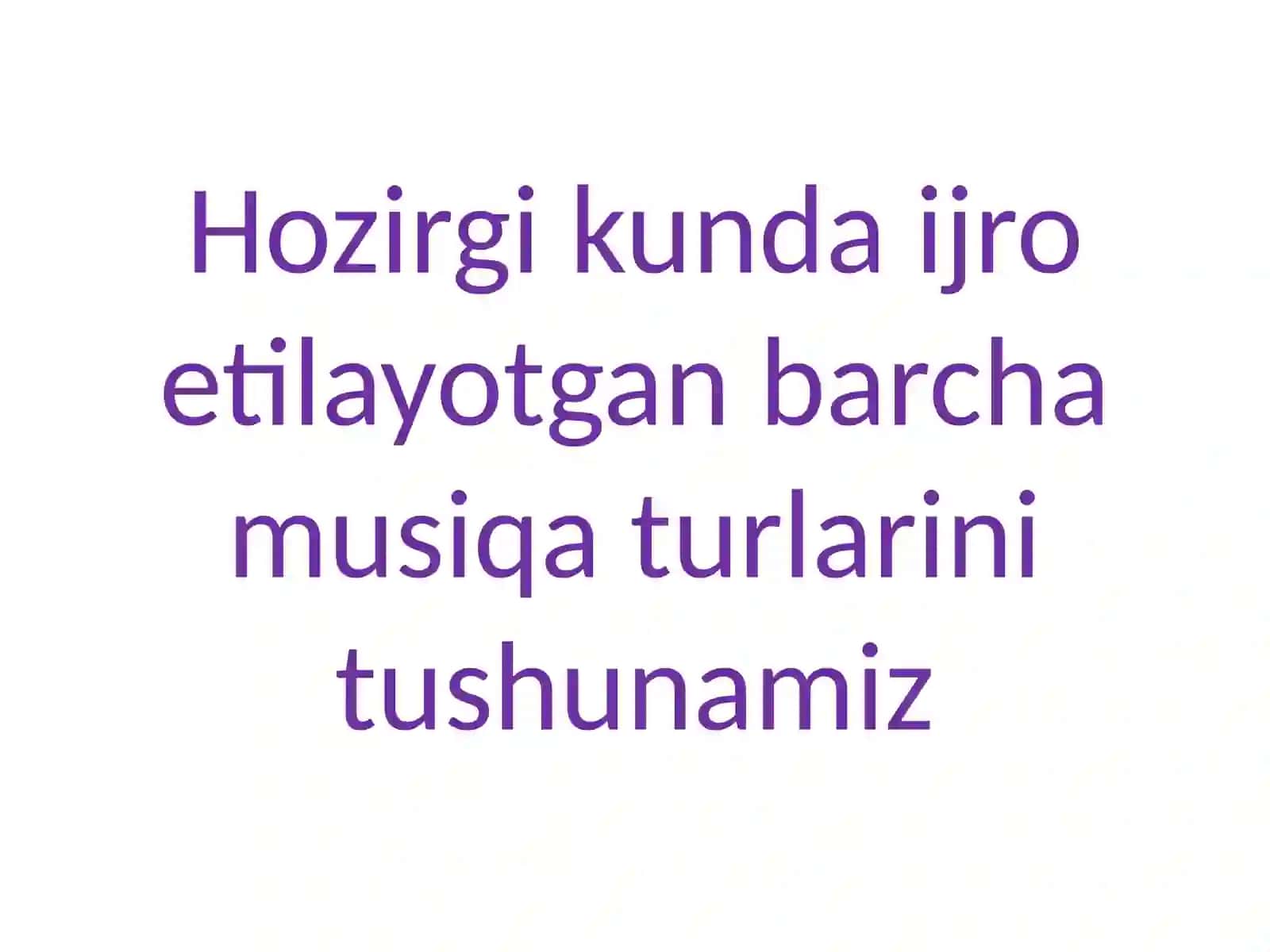 6-sinf Musiqa fanidan Zamonaviy musiqa turlari mavzusida ochiq dars ishlanmasi 4