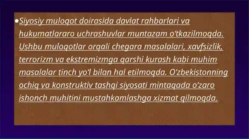 O`zbekistonning  Markaziy Osiyo tinchlik va barqarorlikni ta’minlashdagi o`rni. 4