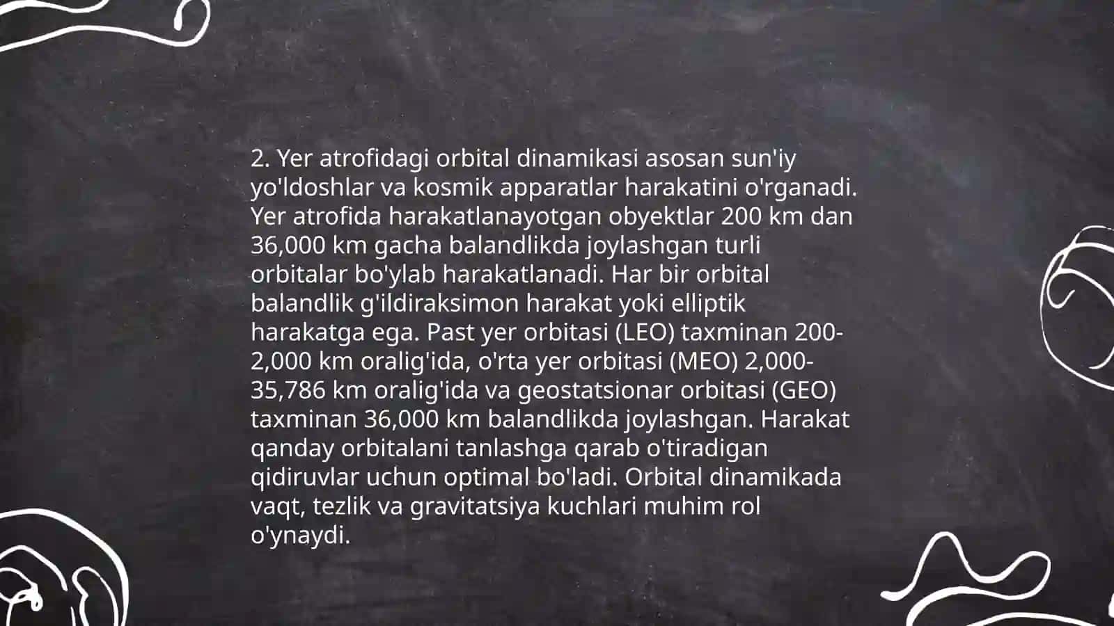 Yer atrofida uchishlar yer suniy yoldoshlari harakati 4
