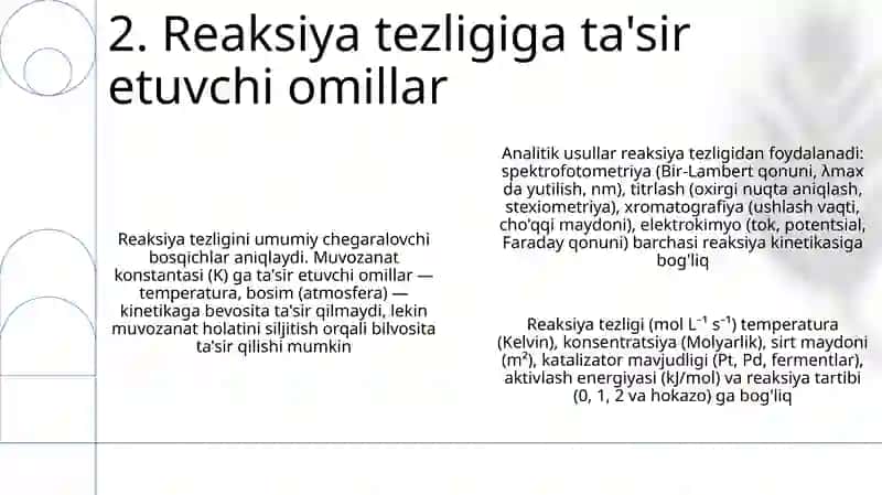 Reaksiya tezligining kimyoviy analizdagi o'rni 4
