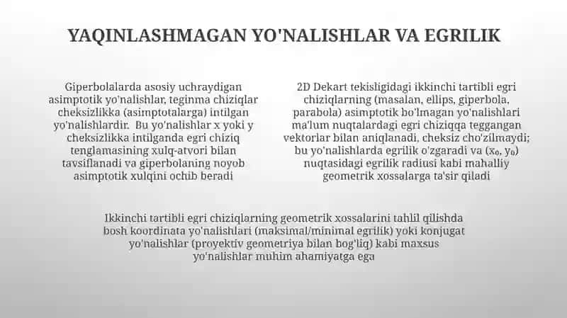 Asimptotik va noasimtotik yonalishlar 2-tartibli chiziqlarning urinmasi, maxsus yonalishlar 4