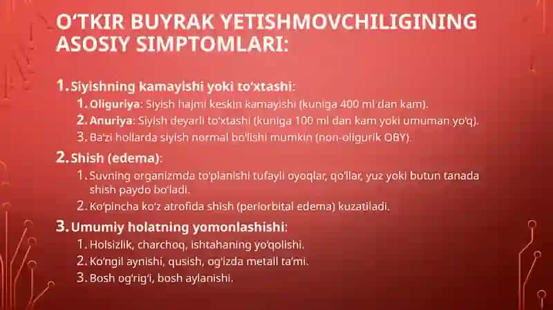 Ichkikasalliklar propedevtikasi: O‘tkir buyrak yetishmovchiligi simptomologiyasi 4