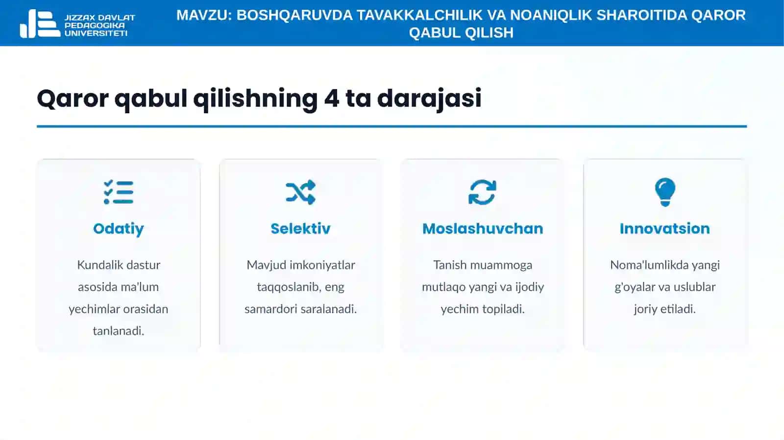 12-mavzu. Boshqaruvda tavakkalchilik va noaniqlik sharoitida qaror qabul qilish 4