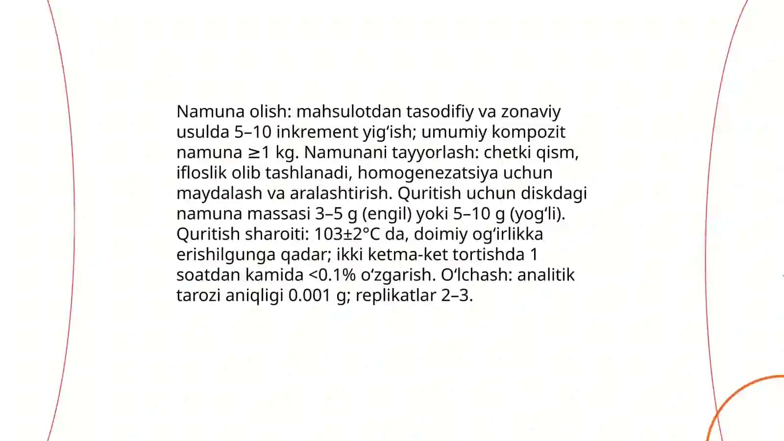 Oziq-ovqat mahsulotlarida namlik darajasinianiqlash – quritish va og‘irlik o‘lchash usuli 4
