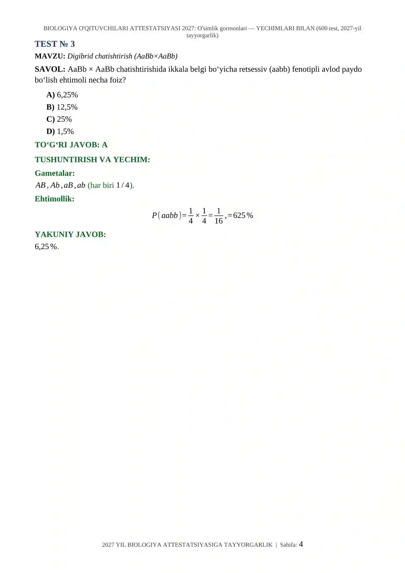 BIOLOGIYA O'QITUVCHILARI ATTESTATSIYASI 2027: O'simlik gormonlari — YECHIMLARI BILAN (600 test, 2027-yil tayyorgarlik) 4
