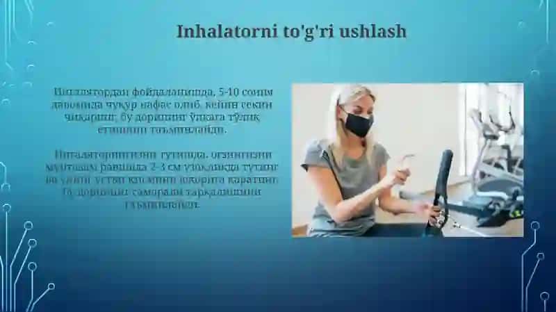 Oddiy fizioterapevtik muolajalarnu bajarish Ingalyatordan foydalanish 4