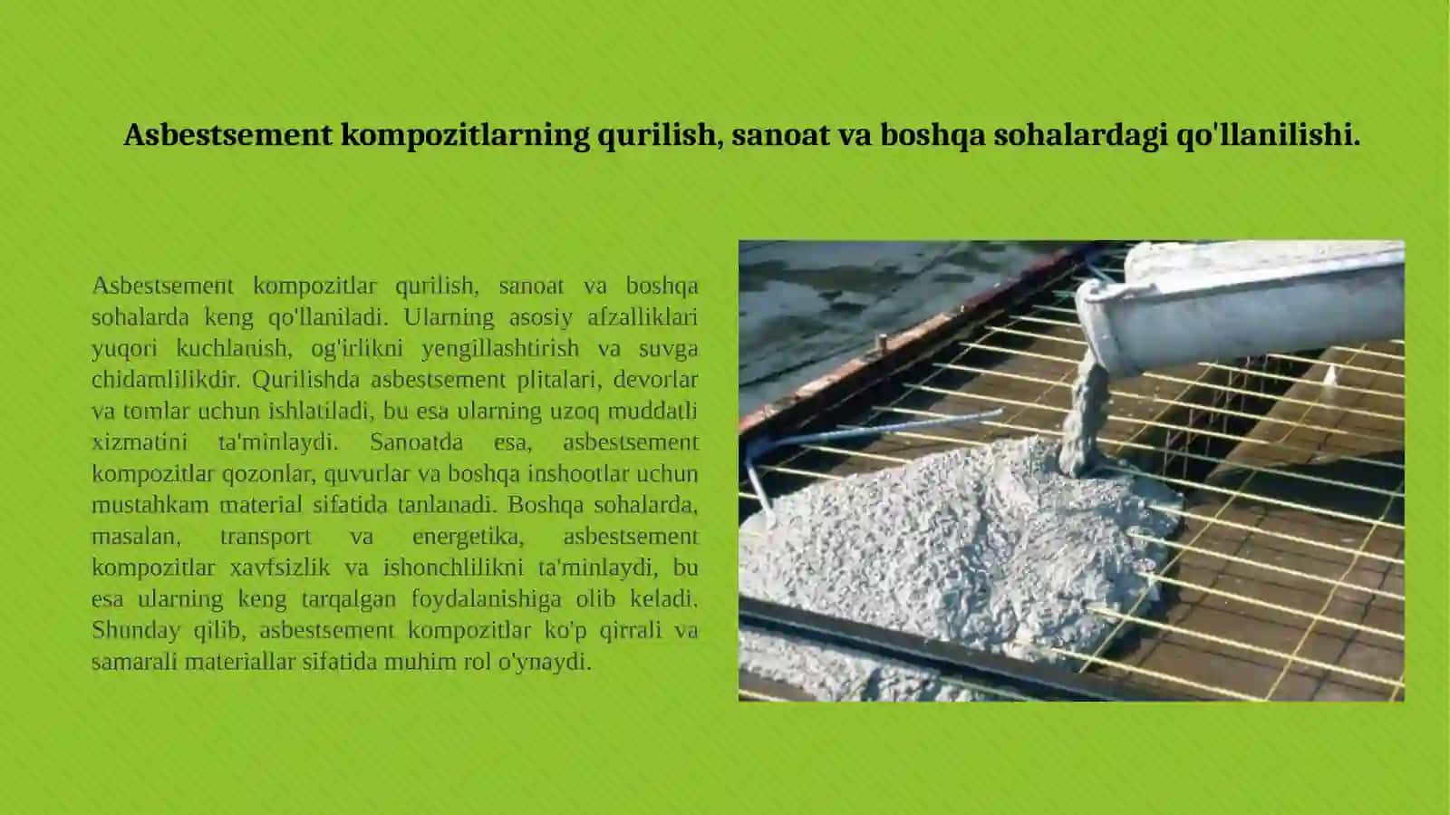 Asbestsement kompozitlar ishlab chiqarish texnologiyasi, xossalari va ishlatilish sohalari 4