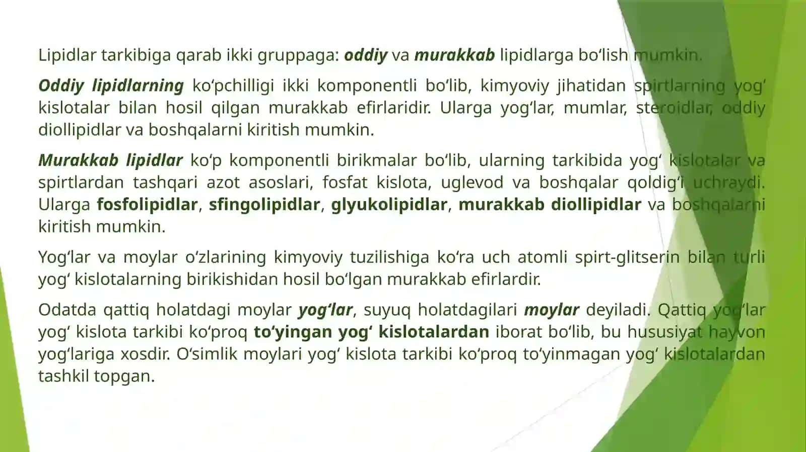 Lipidlar. lipidlarning umumiy hususiyatlari va tasnifi. Oddiy va murakkab lipidlar 4