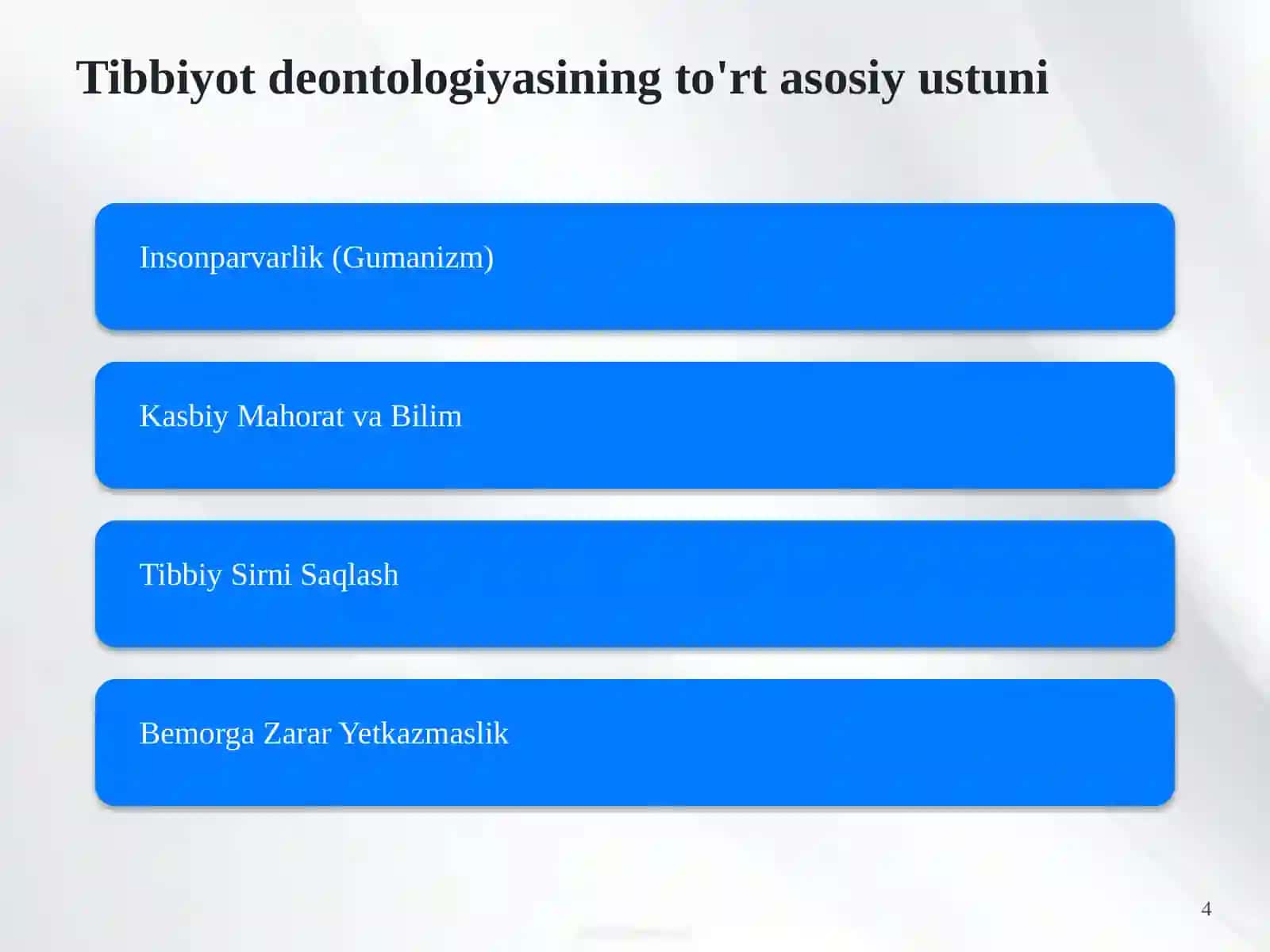 Tibbiyot Deontologiyasi va Zamonaviy Tibbiyotning Dolzarb Muammolari 4