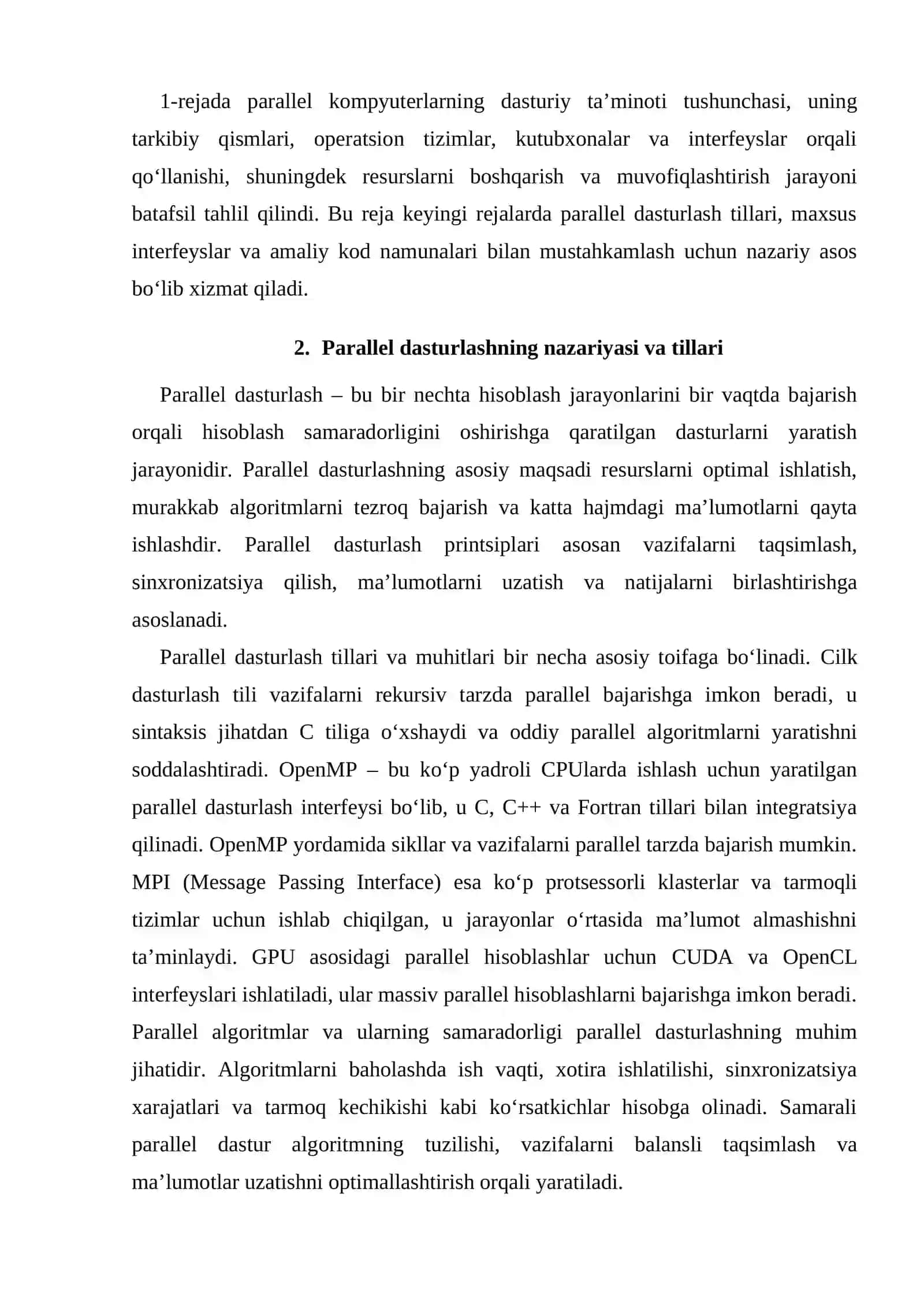 Parallel kompyuterlarning dasturiy ta’minoti, parallel dasturlash, tillarning kengayishi, maxsus tillar kutubxonalar va interfeyslarning takomillashuvi. 4