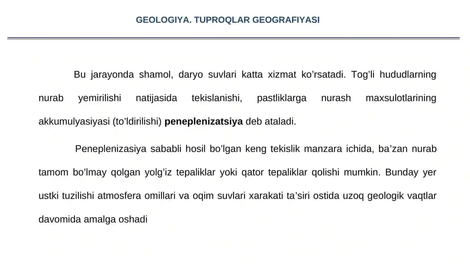 EKZOGEN GEOLOGIK JARAYONLAR HAQIDA TUSHUNCHA. NURASH VA UNING GEOLOGIK AHAMIYATI 4