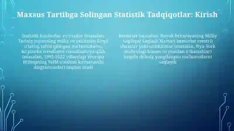 Maxsus Tartibga Solingan Statistik Tadqiqotlar: Metodologiya va Muammolar 4