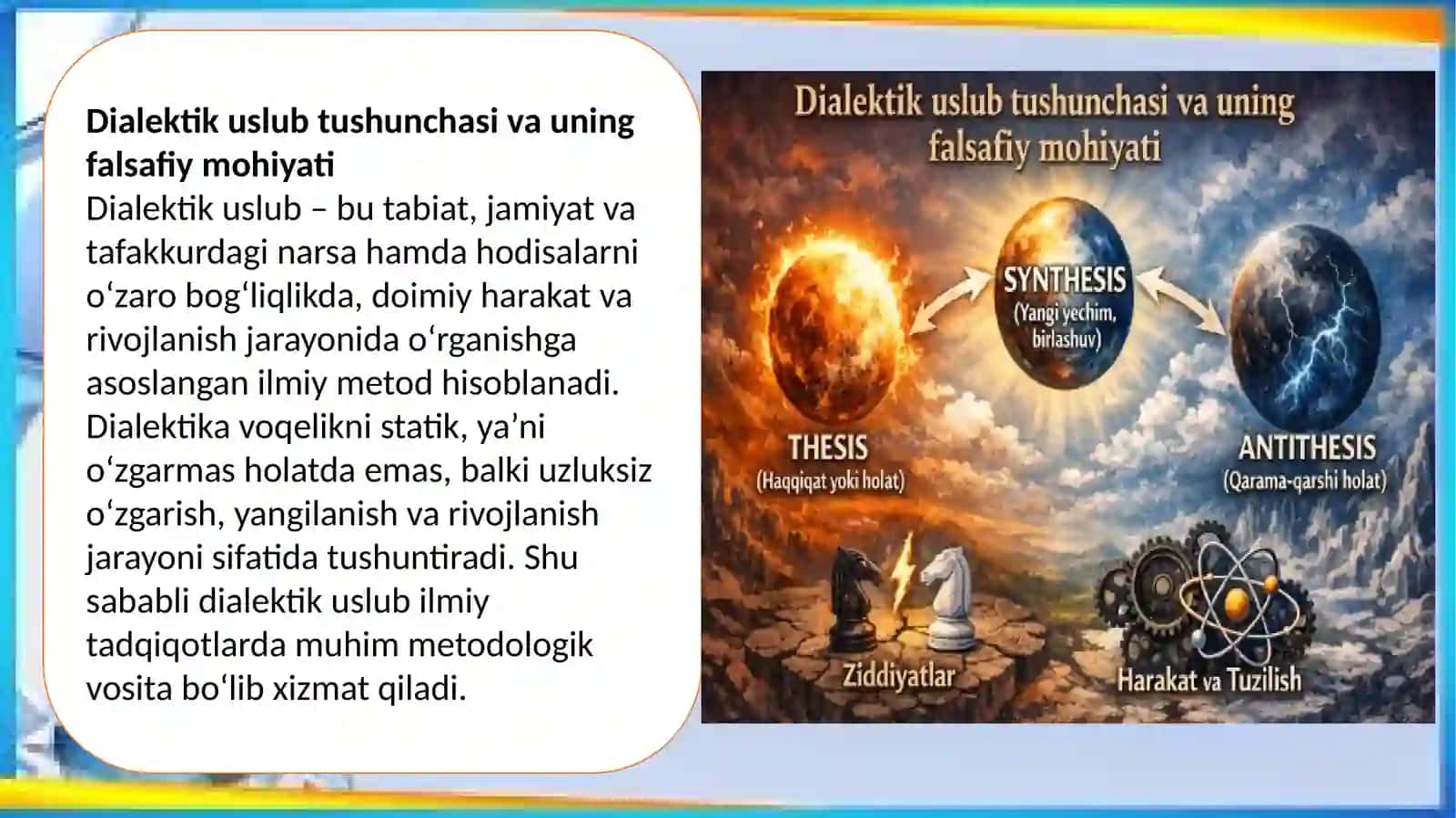 Dialektik uslub va uning tamoyillari 4