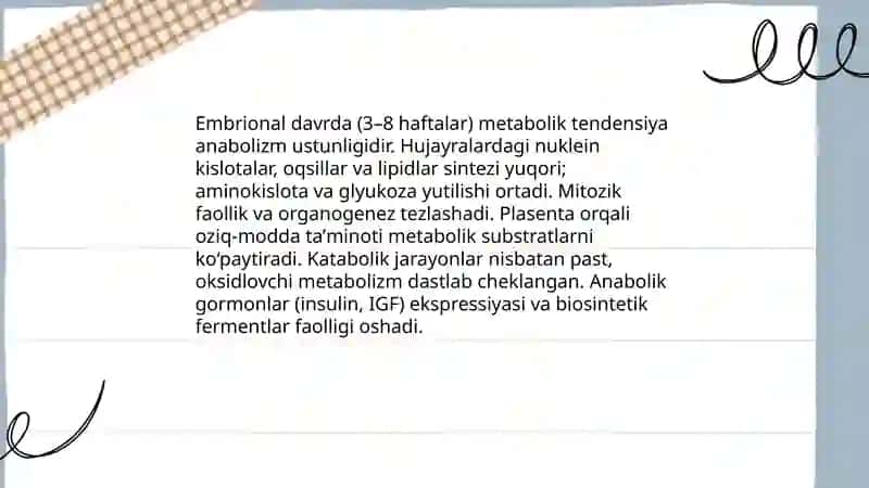 Anabolik va katabolik jarayonlarning ontogenezda oʻzgarib borishi 4
